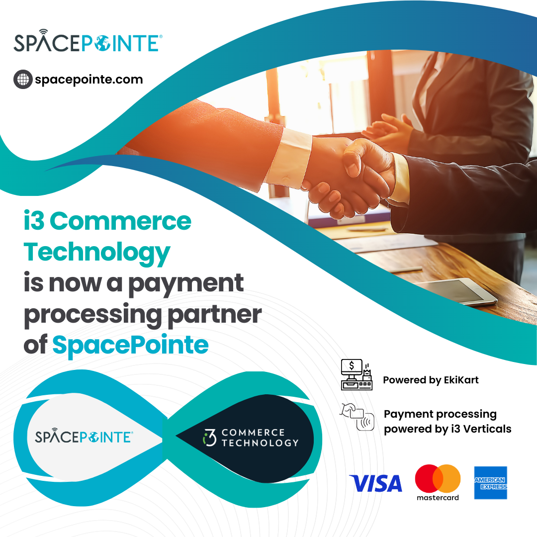 SpacePointe Is Excited to Announce Our Strategic Partnership with i3 Commerce Technology as Our New Processing Partner